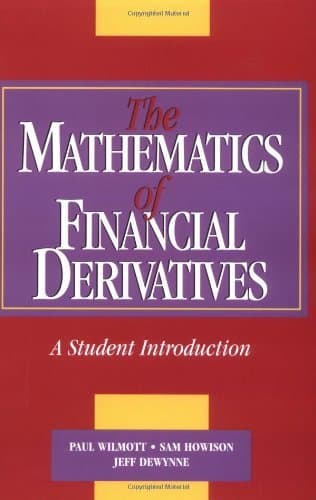 Cover of The Mathematics of Financial Derivatives: A Student Introduction