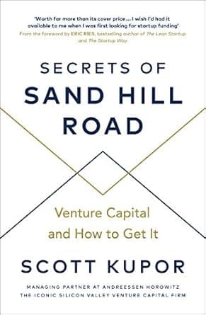 Cover of The Secrets of Sand Hill Road: Venture Capital and How to Get It