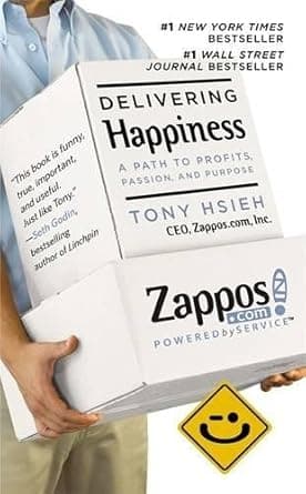 Cover of Delivering Happiness: A Path to Profits, Passion, and Purpose