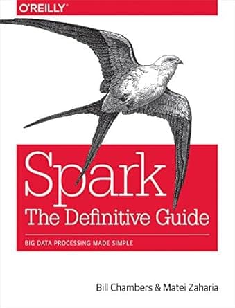 Cover of Spark – The Definitive Guide: Big data processing made simple