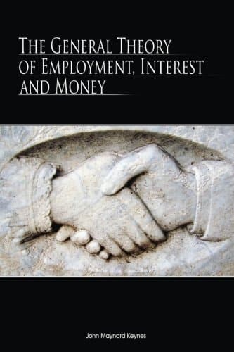 Cover of The General Theory of Employment, Interest, and Money