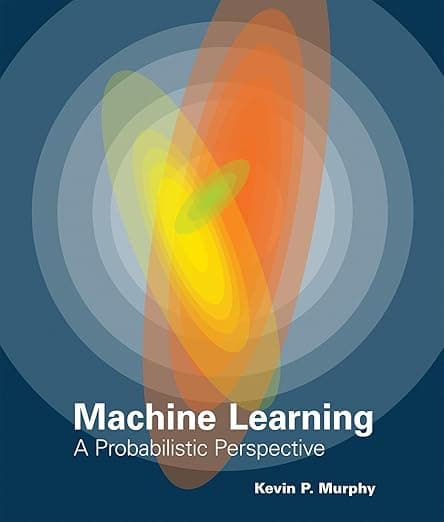 Cover of Machine Learning: A Probabilistic Perspective