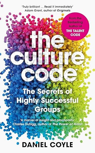 Cover of The Culture Code: The Secrets of Highly Successful Groups