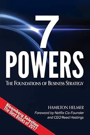 Cover of 7 Powers: The Foundations of Business Strategy